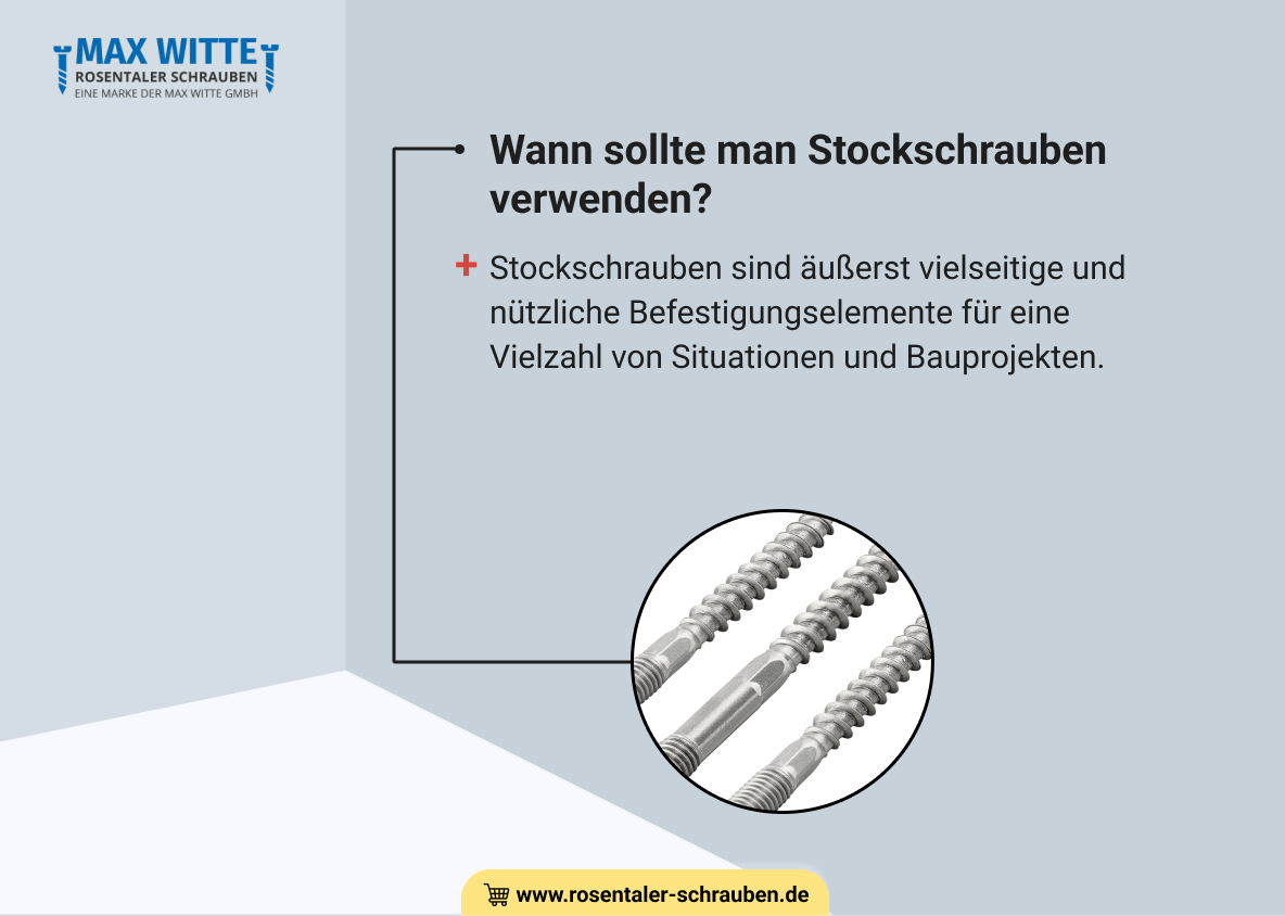 Wann sollte man Stockschrauben verwenden?