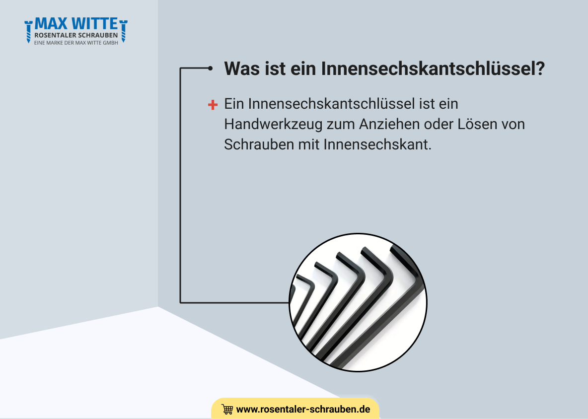 Was ist ein Innensechskantschlüssel?