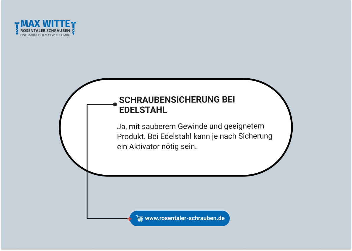 Schraubensicherung bei Edelstahl