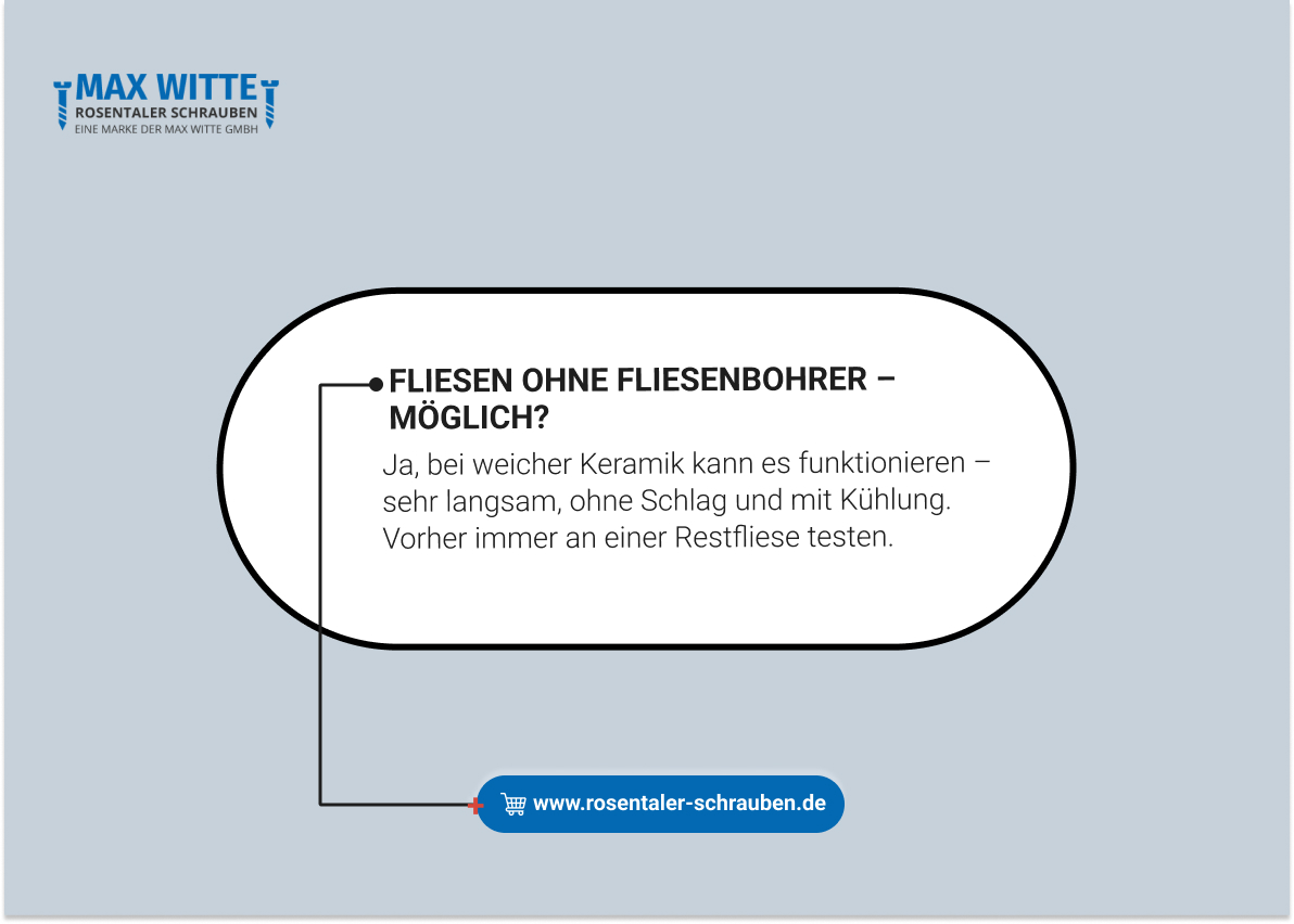 Fliesen ohne Fliesenbohrer – möglich?