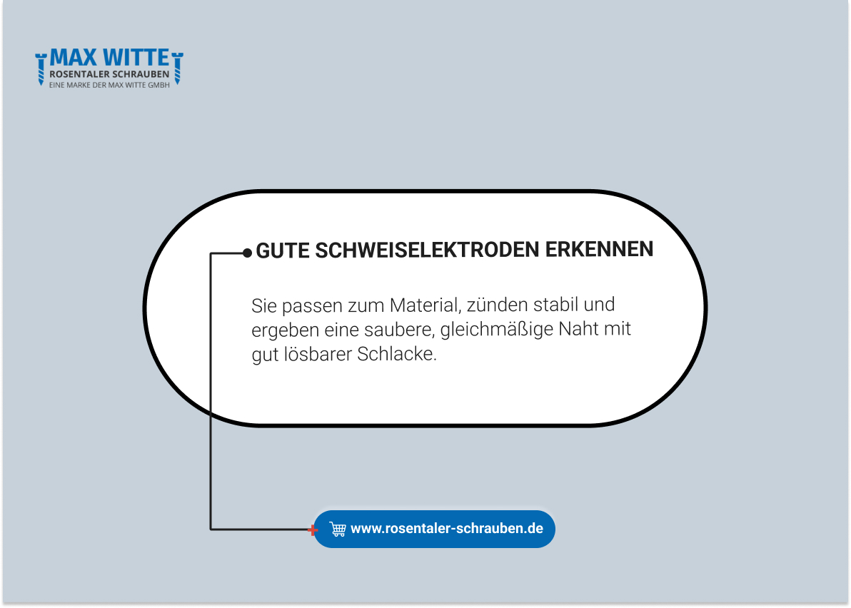 Gute Schweißelektroden erkennen