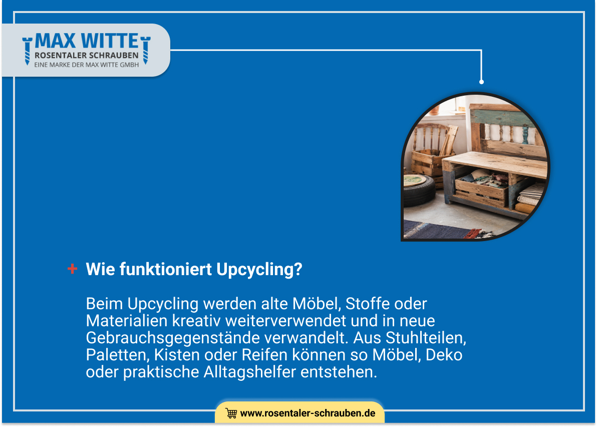 Wie funktioniert Upcycling?