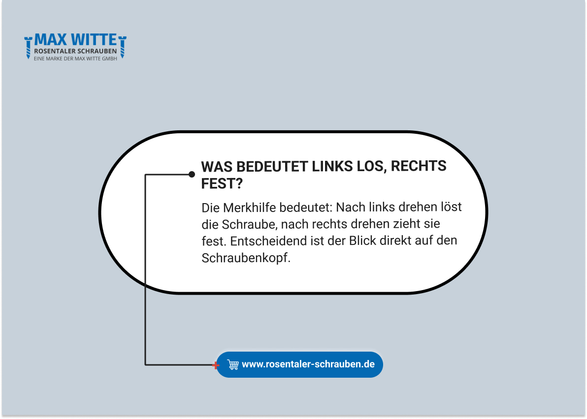 Was bedeutet links los, rechts fest?